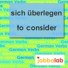 The German verb sich überlegen - to consider
