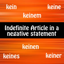 The Indefinite Article in a Negative Statement 
