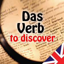 Das englische Verb to discover - entdecken