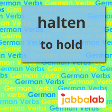 The German Verb halten - to hold 