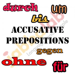 German Accusative Prepositions